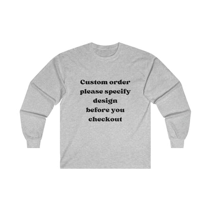 CUSTOM Long-Sleeve