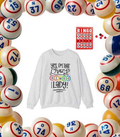 Crazy BINGO Lady Sweatshirt