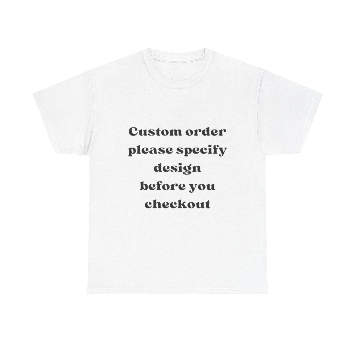 CUSTOM Tshirt