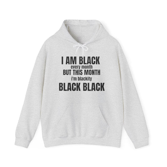 Blackity Hoodie