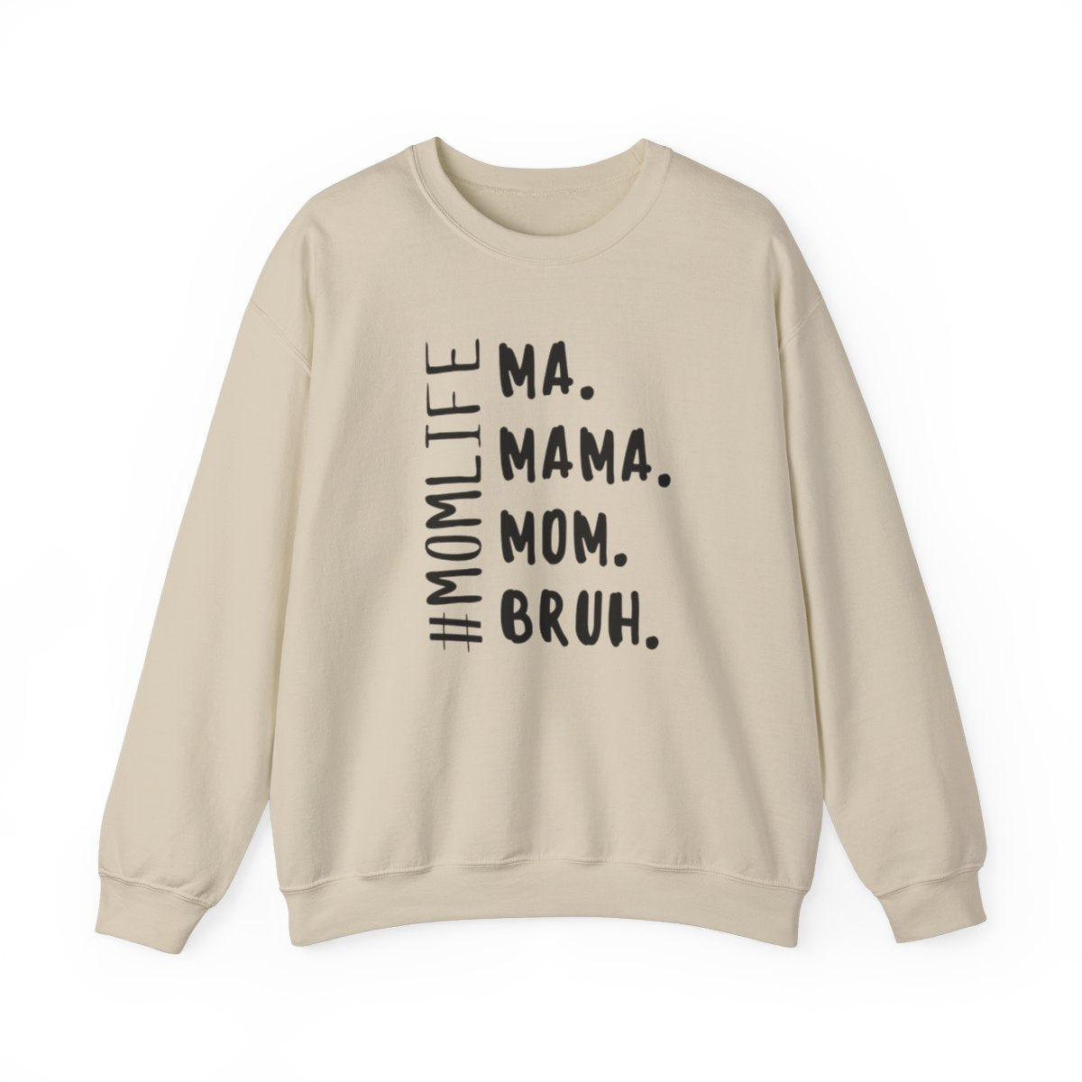 Mom.Life Sweatshirt