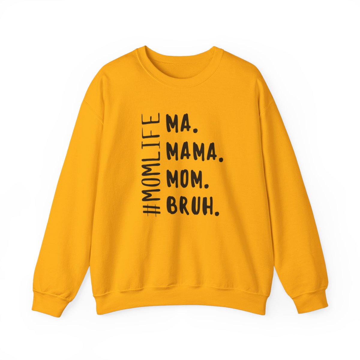 Mom.Life Sweatshirt