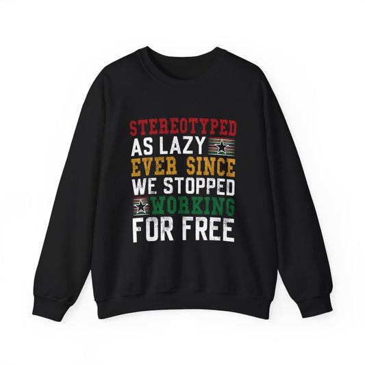 Stereotyped Sweatshirt