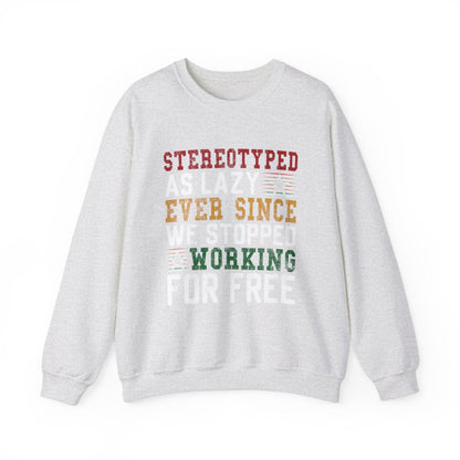 Stereotyped Sweatshirt