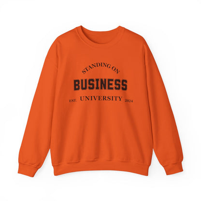 Standing On Business Sweatshirt