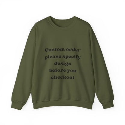 CUSTOM Sweatshirt