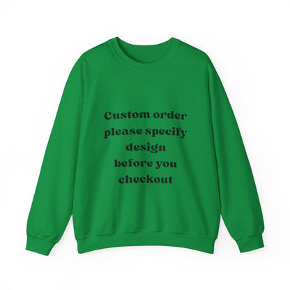 CUSTOM Sweatshirt