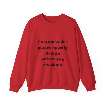 CUSTOM Sweatshirt